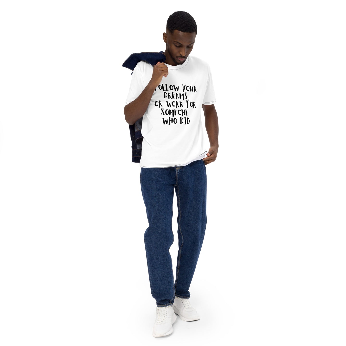 FOLLOW YOUR DREAMS Men's t-shirt