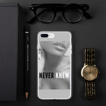 Load image into Gallery viewer, &quot;NEVER KNEW&quot; iPhone Case
