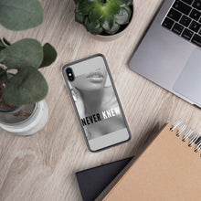 Load image into Gallery viewer, &quot;NEVER KNEW&quot; iPhone Case
